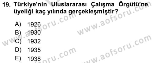 Uluslararası Sosyal Politika Dersi 2021 - 2022 Yılı (Final) Dönem Sonu Sınav Soruları 19. Soru
