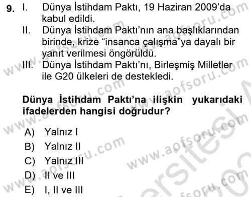Uluslararası Sosyal Politika Dersi 2021 - 2022 Yılı (Final) Dönem Sonu Sınav Soruları 9. Soru