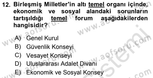 Uluslararası Sosyal Politika Dersi 2022 - 2023 Yılı Yaz Okulu Sınav Soruları 12. Soru