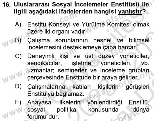 Uluslararası Sosyal Politika Dersi 2023 - 2024 Yılı (Vize) Ara Sınav Soruları 16. Soru