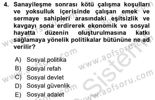 Uluslararası Sosyal Politika Dersi 2023 - 2024 Yılı (Vize) Ara Sınav Soruları 4. Soru