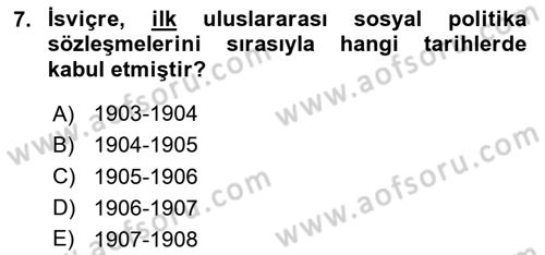 Uluslararası Sosyal Politika Dersi 2023 - 2024 Yılı (Vize) Ara Sınav Soruları 7. Soru