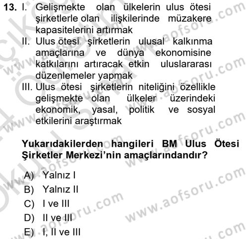 Uluslararası Sosyal Politika Dersi 2023 - 2024 Yılı Yaz Okulu Sınav Soruları 13. Soru