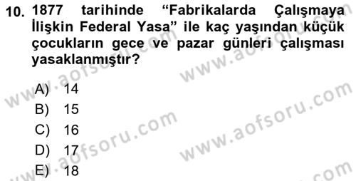 Uluslararası Sosyal Politika Dersi 2024 - 2025 Yılı (Vize) Ara Sınav Soruları 10. Soru