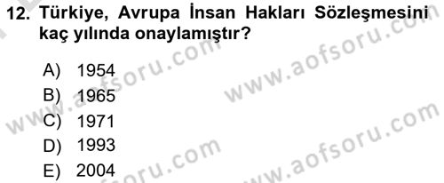 Uluslararası Sosyal Politika Dersi 2024 - 2025 Yılı (Final) Dönem Sonu Sınav Soruları 12. Soru