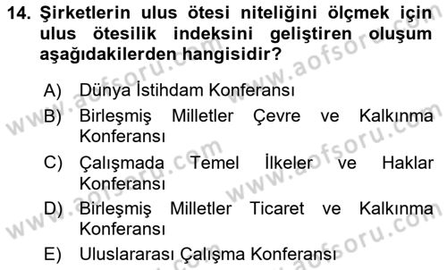 Uluslararası Sosyal Politika Dersi 2024 - 2025 Yılı (Final) Dönem Sonu Sınav Soruları 14. Soru