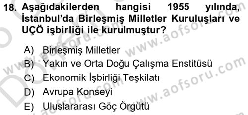 Uluslararası Sosyal Politika Dersi 2024 - 2025 Yılı (Final) Dönem Sonu Sınav Soruları 18. Soru