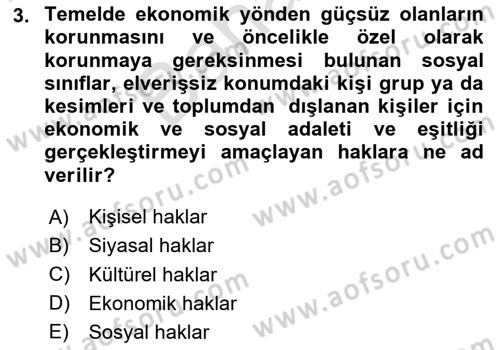 Uluslararası Sosyal Politika Dersi 2024 - 2025 Yılı (Final) Dönem Sonu Sınav Soruları 3. Soru
