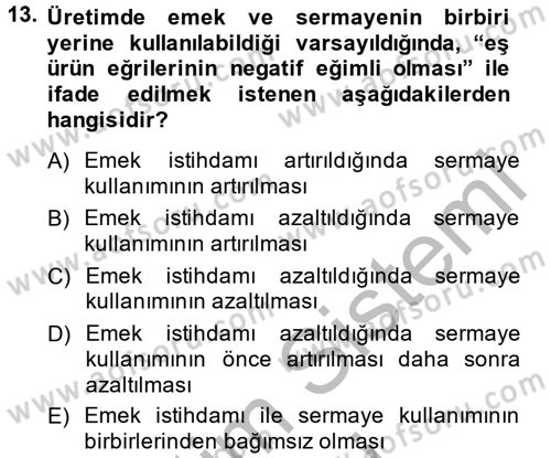 Çalışma Ekonomisi Dersi 2014 - 2015 Yılı (Vize) Ara Sınav Soruları 13. Soru