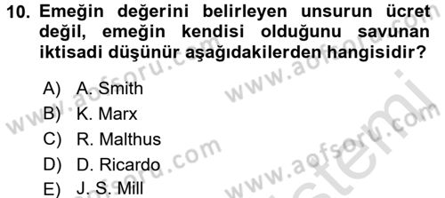 Çalışma Ekonomisi Dersi 2015 - 2016 Yılı (Final) Dönem Sonu Sınav Soruları 10. Soru