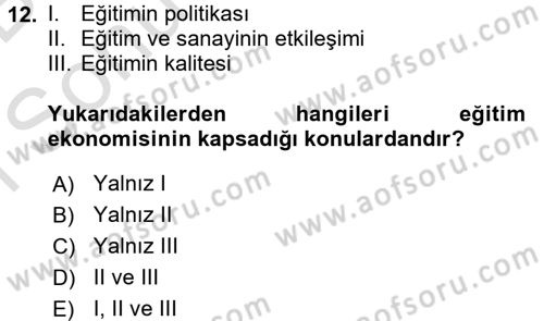 Çalışma Ekonomisi Dersi 2015 - 2016 Yılı (Final) Dönem Sonu Sınav Soruları 12. Soru