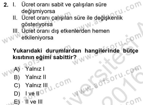 Çalışma Ekonomisi Dersi 2015 - 2016 Yılı (Final) Dönem Sonu Sınav Soruları 2. Soru