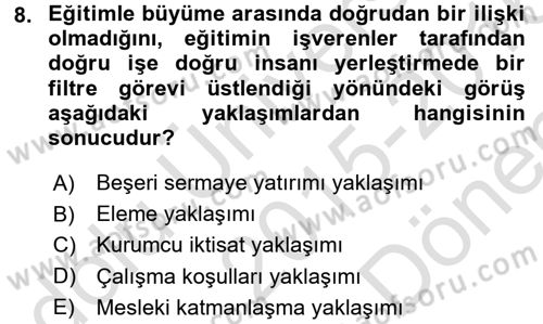 Çalışma Ekonomisi Dersi 2015 - 2016 Yılı (Final) Dönem Sonu Sınav Soruları 8. Soru
