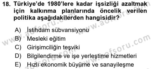 Çalışma Ekonomisi Dersi 2016 - 2017 Yılı (Final) Dönem Sonu Sınav Soruları 18. Soru