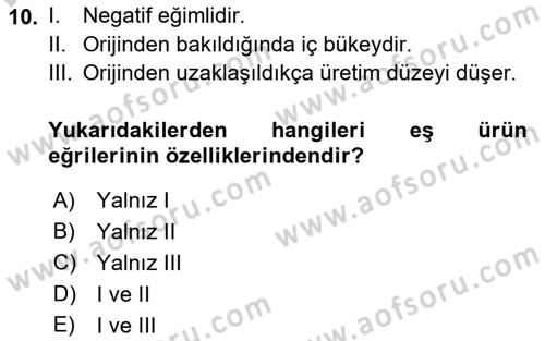 Çalışma Ekonomisi Dersi 2018 - 2019 Yılı Yaz Okulu Sınav Soruları 10. Soru