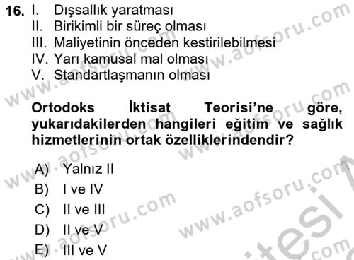 Çalışma Ekonomisi Dersi 2018 - 2019 Yılı Yaz Okulu Sınav Soruları 16. Soru