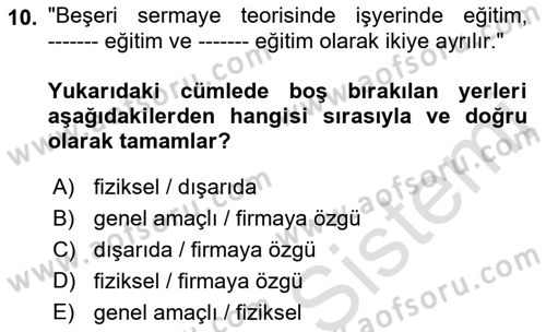 Çalışma Ekonomisi Dersi 2021 - 2022 Yılı (Final) Dönem Sonu Sınav Soruları 10. Soru