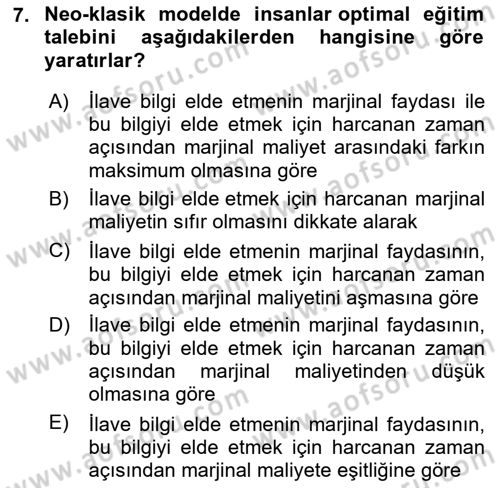 Çalışma Ekonomisi Dersi 2021 - 2022 Yılı (Final) Dönem Sonu Sınav Soruları 7. Soru