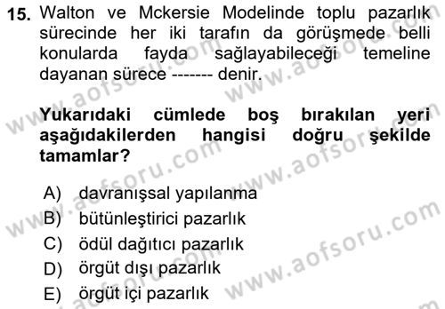 Çalışma Ekonomisi Dersi 2021 - 2022 Yılı Yaz Okulu Sınav Soruları 15. Soru