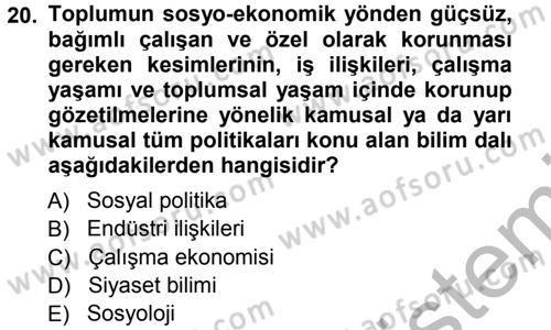 Endüstri İlişkileri Dersi Ara Sınavı Deneme Sınav Soruları 20. Soru