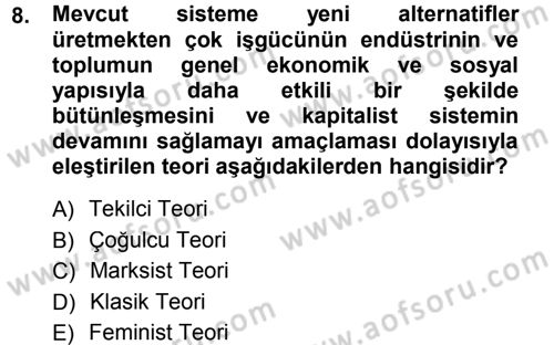 Endüstri İlişkileri Dersi 2012 - 2013 Yılı (Final) Dönem Sonu Sınav Soruları 8. Soru