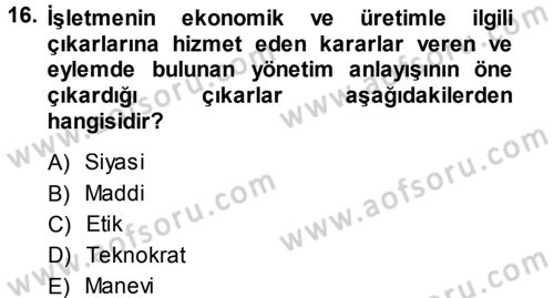 Endüstri İlişkileri Dersi Ara Sınavı Deneme Sınav Soruları 16. Soru