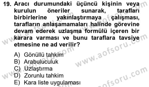 Endüstri İlişkileri Dersi 2013 - 2014 Yılı Tek Ders Sınav Soruları 19. Soru