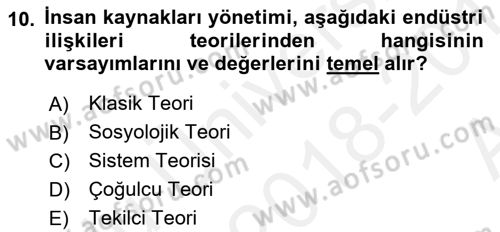 Endüstri İlişkileri Dersi Ara Sınavı Deneme Sınav Soruları 10. Soru