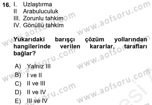 Endüstri İlişkileri Dersi 2018 - 2019 Yılı (Final) Dönem Sonu Sınav Soruları 16. Soru