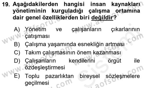 Endüstri İlişkileri Dersi 2018 - 2019 Yılı (Final) Dönem Sonu Sınav Soruları 19. Soru