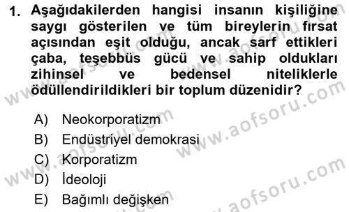 Endüstri İlişkileri Dersi 2018 - 2019 Yılı Yaz Okulu Sınav Soruları 1. Soru