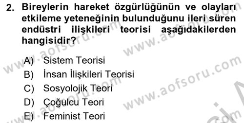 Endüstri İlişkileri Dersi 2018 - 2019 Yılı Yaz Okulu Sınav Soruları 2. Soru