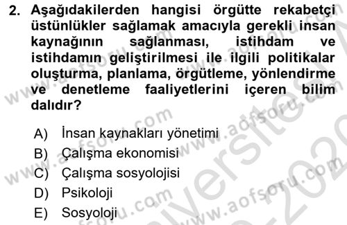 Endüstri İlişkileri Dersi 2019 - 2020 Yılı (Vize) Ara Sınav Soruları 2. Soru