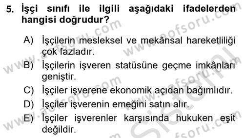 Endüstri İlişkileri Dersi 2019 - 2020 Yılı (Final) Dönem Sonu Sınav Soruları 5. Soru