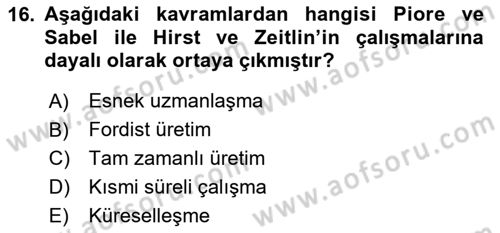 Endüstri İlişkileri Dersi 2020 - 2021 Yılı Yaz Okulu Sınav Soruları 16. Soru