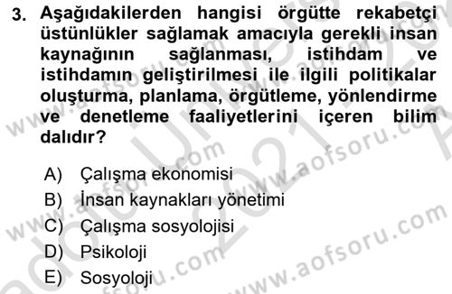 Endüstri İlişkileri Dersi 2021 - 2022 Yılı (Vize) Ara Sınav Soruları 3. Soru
