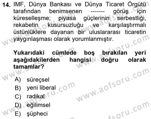 Endüstri İlişkileri Dersi 2021 - 2022 Yılı (Final) Dönem Sonu Sınav Soruları 14. Soru