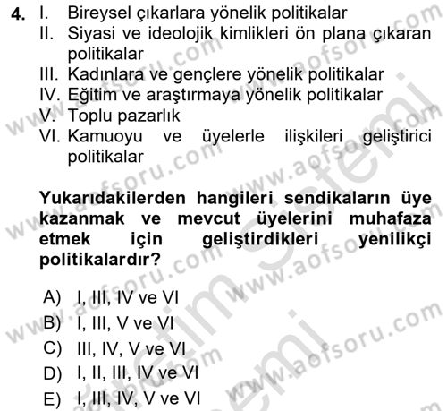 Endüstri İlişkileri Dersi 2021 - 2022 Yılı (Final) Dönem Sonu Sınav Soruları 4. Soru