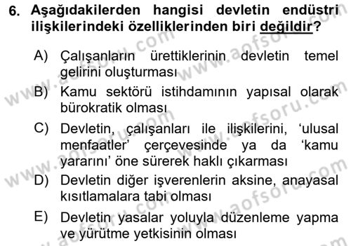 Endüstri İlişkileri Dersi 2021 - 2022 Yılı (Final) Dönem Sonu Sınav Soruları 6. Soru