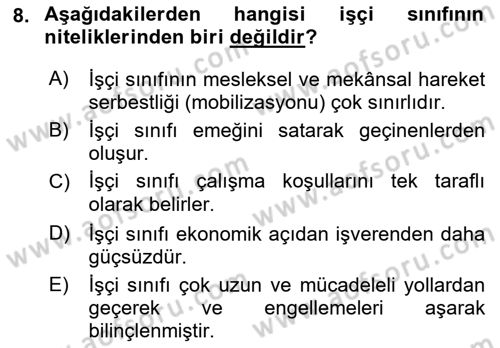 Endüstri İlişkileri Dersi 2021 - 2022 Yılı Yaz Okulu Sınav Soruları 8. Soru