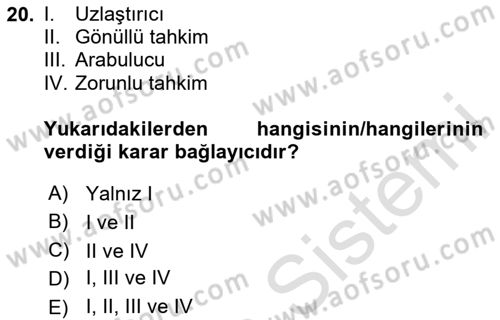 Endüstri İlişkileri Dersi 2023 - 2024 Yılı Yaz Okulu Sınav Soruları 20. Soru