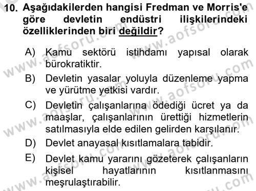 Endüstri İlişkileri Dersi 2025 - 2026 Yılı (Final) Dönem Sonu Sınav Soruları 10. Soru