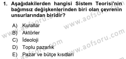 Endüstri İlişkileri Dersi 2025 - 2026 Yılı Yaz Okulu Sınav Soruları 1. Soru
