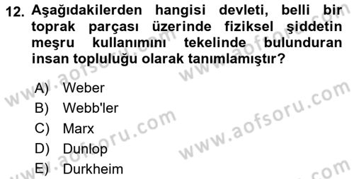 Endüstri İlişkileri Dersi 2025 - 2026 Yılı Yaz Okulu Sınav Soruları 12. Soru