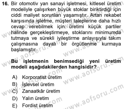 Endüstri İlişkileri Dersi 2025 - 2026 Yılı Yaz Okulu Sınav Soruları 16. Soru