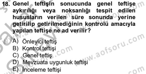 Çalışma Yaşamının Denetimi Dersi 2012 - 2013 Yılı (Vize) Ara Sınav Soruları 18. Soru