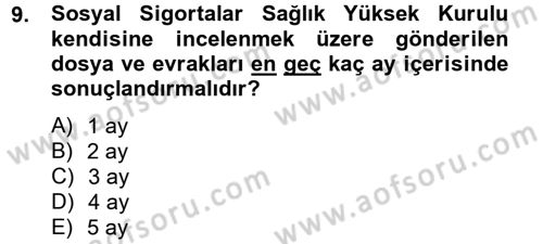 Çalışma Yaşamının Denetimi Dersi 2012 - 2013 Yılı (Final) Dönem Sonu Sınav Soruları 9. Soru
