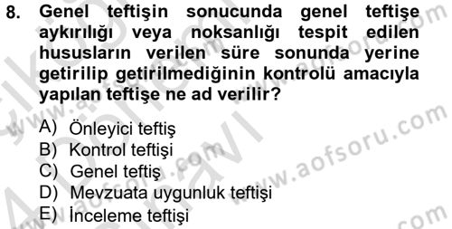 Çalışma Yaşamının Denetimi Dersi 2013 - 2014 Yılı Tek Ders Sınav Soruları 8. Soru