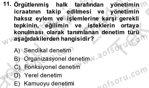 Çalışma Yaşamının Denetimi Dersi 2014 - 2015 Yılı Tek Ders Sınav Soruları 11. Soru