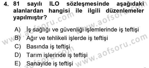 Çalışma Yaşamının Denetimi Dersi 2015 - 2016 Yılı (Vize) Ara Sınav Soruları 4. Soru